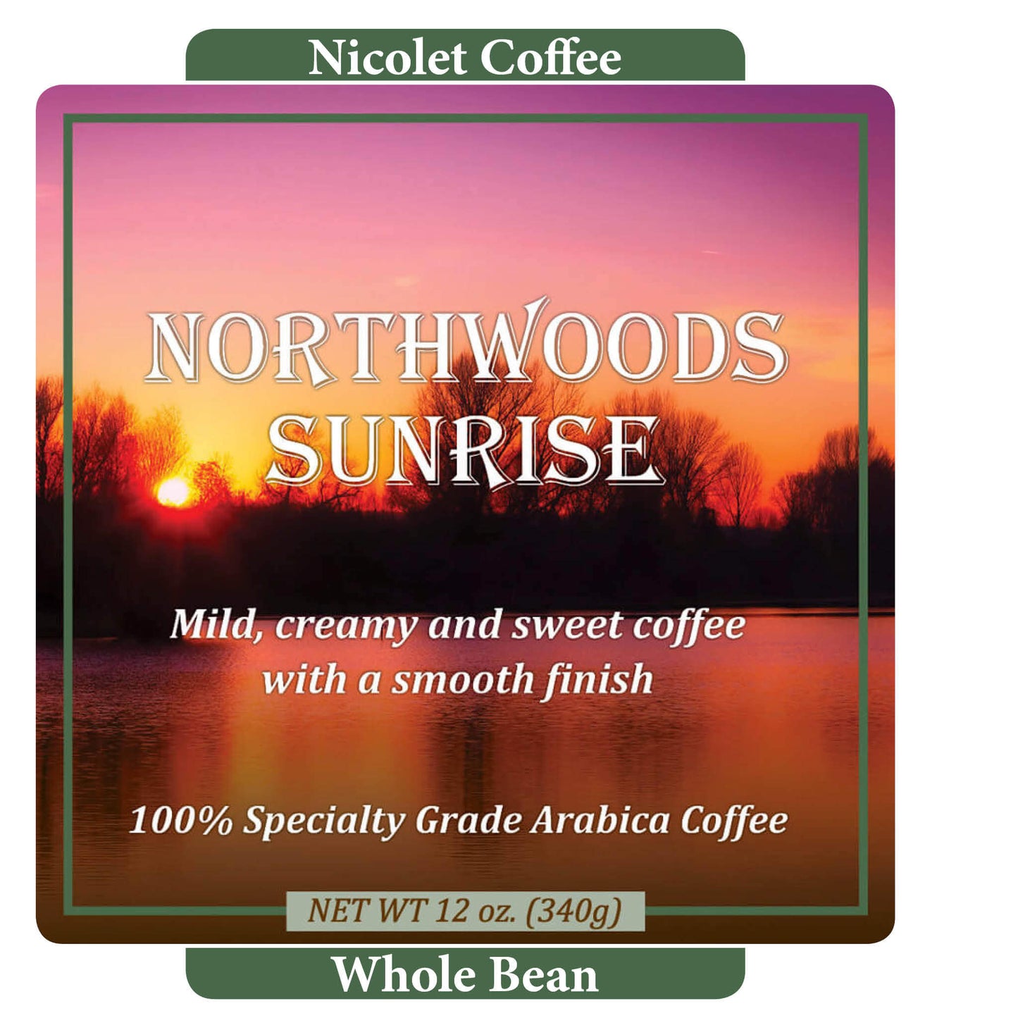 Northwoods Sunrise - Whole Bean